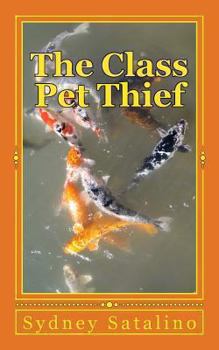 Paperback The Class Pet Thief Book