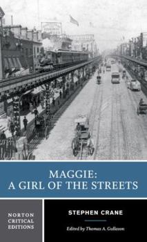 Paperback Maggie: A Girl of the Streets: A Norton Critical Edition Book