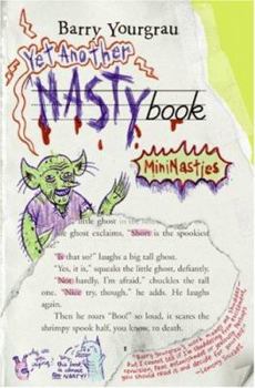 Hardcover Yet Another Nastybook: Mininasties Book
