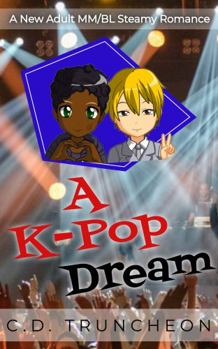 Paperback A K-Pop Dream: A New Adult MM / BL Steamy Romance Short Read Book