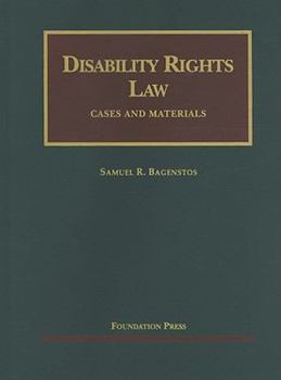 Hardcover Disability Rights Law (University Casebook Series) Book