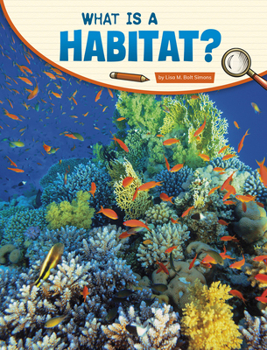 Hardcover What Is a Habitat? Book