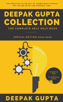 Paperback Deepak Gupta Collection: The Complete Self Help Book (2015-2020) Book