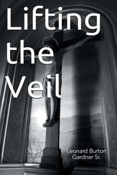 Paperback Lifting the Veil Book