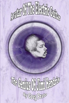 Paperback Avatar Of The Electric Guitar: The Genius Of Jimi Hendrix Book