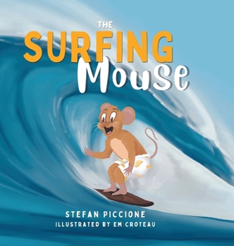 Hardcover The Surfing Mouse Book