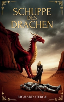 Schuppe des Drachen (Gezeichnet Vom Drachen) (German Edition)