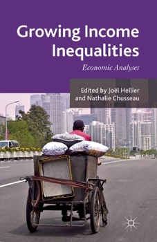 Paperback Growing Income Inequalities: Economic Analyses Book