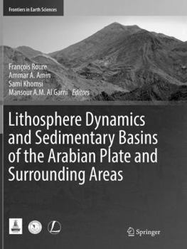 Paperback Lithosphere Dynamics and Sedimentary Basins of the Arabian Plate and Surrounding Areas Book