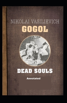 Dead Souls Annotated