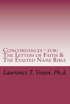 Paperback Concordances: For the Letters of Faith & the Exalted Name Bible Book