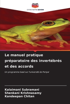 Paperback Le manuel pratique préparatoire des invertébrés et des accords [French] Book