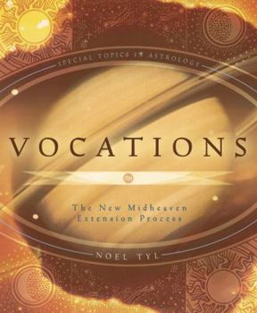 Paperback Vocations: The New Midheaven Extension Process Book