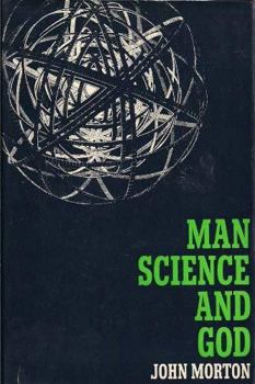 Hardcover Man, science and God Book