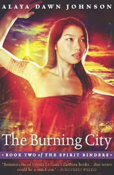 The Burning City - Book #2 of the Spirit Binders