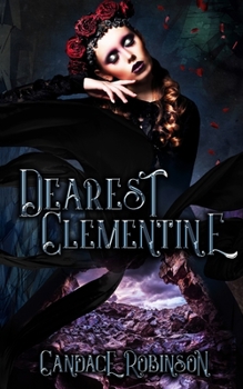 Dearest Clementine - Book #1 of the Immortal Letters