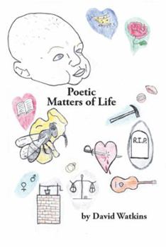 Paperback Poetic Matters of Life Book