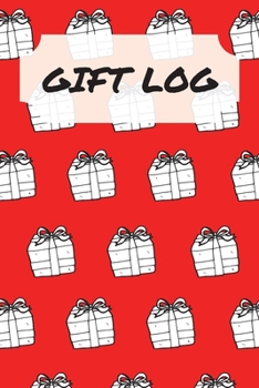 Paperback Gift Log Book: Ultimate Gift Log Book And Gift List Log Book For All. Great Gift Registry Baby Shower List And Gift Log Baby Shower. Book