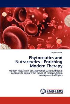 Paperback Phytoceutics and Nutraceutics - Enriching Modern Therapy Book