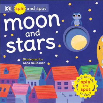 Board book Spin and Spot: Moon and Stars Book