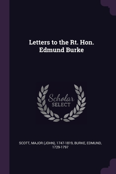 Paperback Letters to the Rt. Hon. Edmund Burke Book