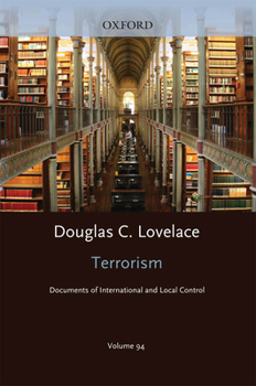 Hardcover Terrorism: Docs Int & Loc Con V94 Terr C Book