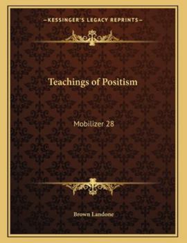 Paperback Teachings of Positism: Mobilizer 28 Book