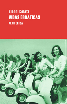 Paperback Vidas Erráticas [Spanish] Book