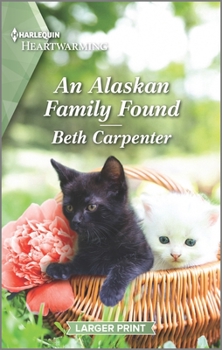 Mass Market Paperback An Alaskan Family Found: A Clean and Uplifting Romance [Large Print] Book