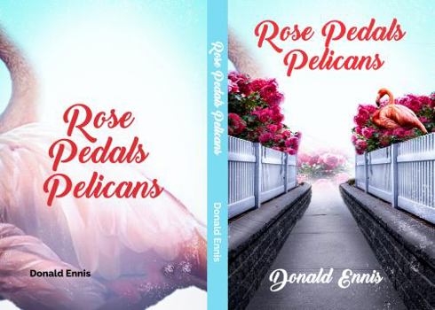 Paperback Rose Pedals Pelicans: R.P.P. SECRETS Book