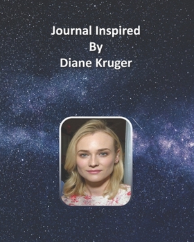 Paperback Journal Inspired by Diane Kruger Book