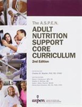 Paperback A.S.P.E.N. Adult Nutrition Support Core Curriculum Book