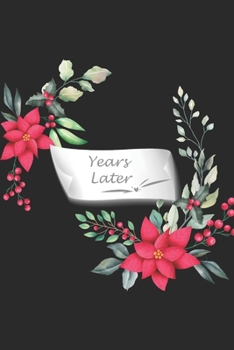 Paperback years later: letters for yourself notebook write letters now read them later Book