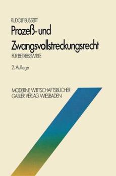 Paperback Prozeß- Und Zwangsvollstreckungsrecht Für Betriebswirte [German] Book