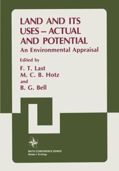 Paperback Land and Its Uses -- Actual and Potential: An Environmental Appraisal Book