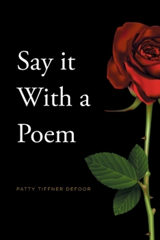 Paperback Say it With a Poem Book