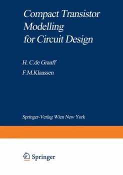 Paperback Compact Transistor Modelling for Circuit Design Book