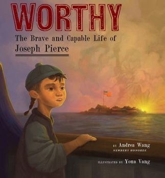 Hardcover Worthy: The Brave and Capable Life of Joseph Pierce Book