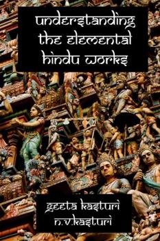Hardcover Understanding The Elemental Hindu Works Book