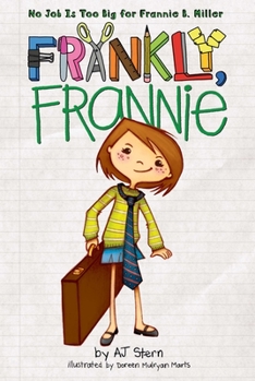 Frankly, Frannie - Book #1 of the Frankly, Frannie