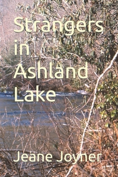 Paperback Strangers in Ashland Lake Book