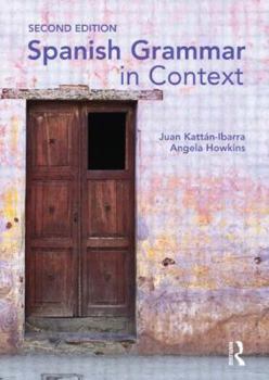 Paperback Spanish Grammar in Context Book