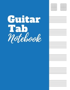 Paperback Guitar Tab Notebook: Guitar Tablature Journal for Teachers, Students, Guitar Players and Musicians Book