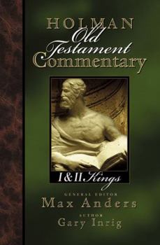 Hardcover Holman Old Testament Commentary - 1 & 2 Kings: Volume 7 Book