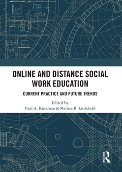 Paperback Online and Distance Social Work Education: Current Practice and Future Trends Book