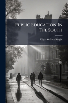 Paperback Public Education In The South Book