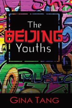 Paperback The Beijing Youths Book