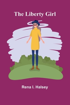 The Liberty Girl - Book #2 of the Nathalie Page