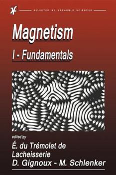 Hardcover Magnetism: Fundamentals, Materials and Applications Book