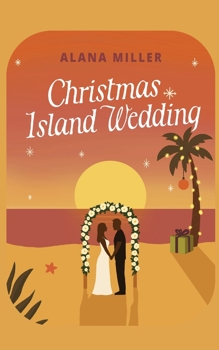 Christmas Island Wedding (Christmas Means Romance)
